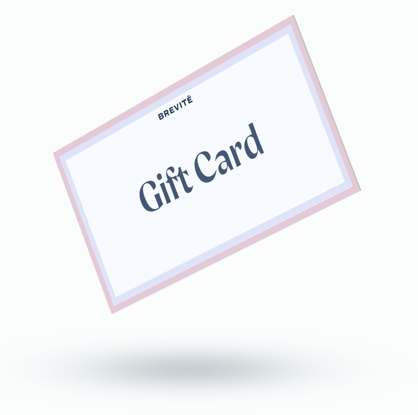 Brevitē Gift Card